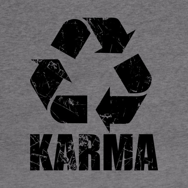 Karma Police, What Goes Around Comes Around by TSHIRT PLACE